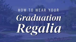 How To Wear Your SMU Dedman Law Graduation Regalia