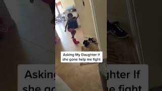 Asking My Daughter To Help Me Fight Viral Tiktok #shorts