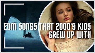 EDM Songs That 2000