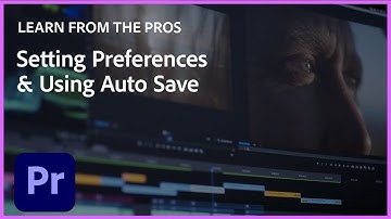 Learn from the Pros | Setting Preferences & Auto Save with Becki & Chris | Premiere Pro Tutorial