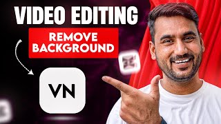 Video Editing: Change Video Background in VN App in Seconds! (No Green Screen) 🎬✅