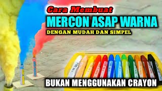 Tutorial _ MEMBUAT MERCON ASAP WARNA || Tanpa Menggunakan CRAYON