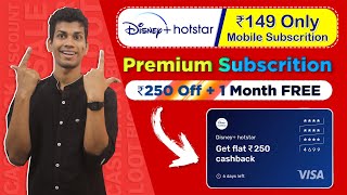 Disney+ Hotstar Mobile Subscription ₹149 Only | ₹250 Cashback on Hotstar Premium Membership - Slice