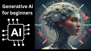 Unleashing Creativity with Generative AI ||  Generative AI Tutorial for beginners