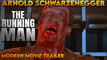Arnold Schwarzenegger The Running Man Modern Movie Trailer