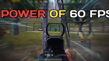 POWER OF 60 FPS | PUBG MONTAGE | SAMSUNG A3,A5,A6,A7,J2,J5,J7,S5,S6,S7,59,A10,A20,A30,A50,A70
