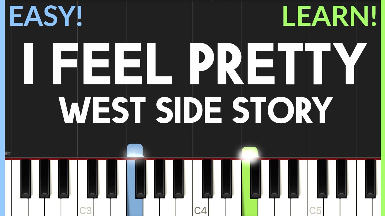 I Feel Pretty West Side Story EASY Piano Tutorial YouTube I Feel Pretty West Side Story EASY Piano Tutorial YouTube