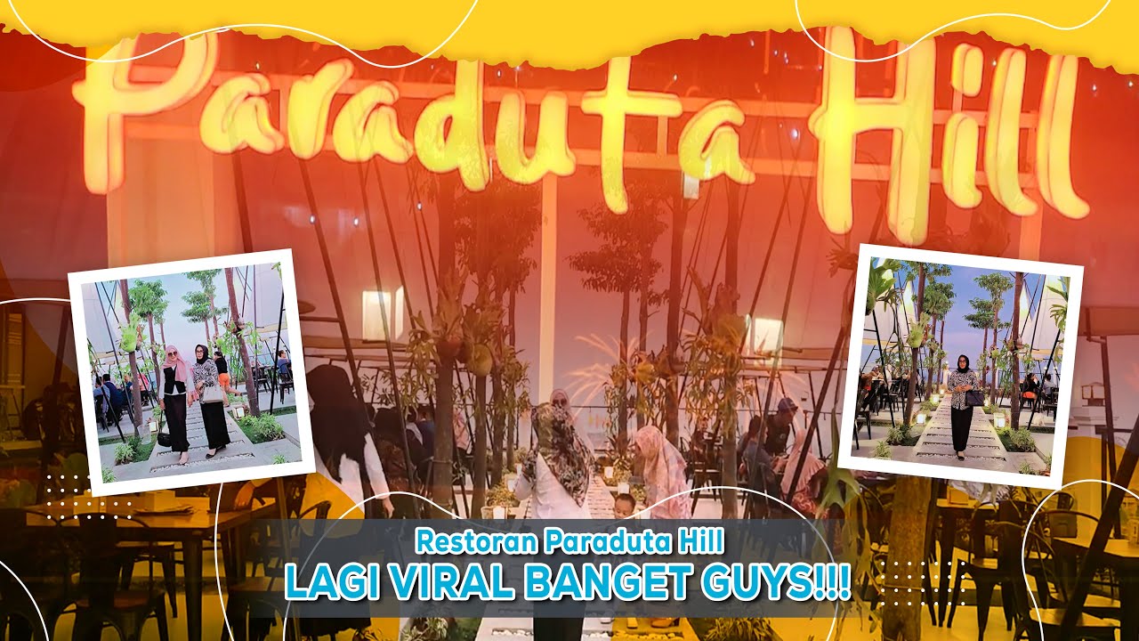PARADUTA HILLS CAFE & RESTO YANG LAGI VIRAL DI KEMILING BANDAR LAMPUNG