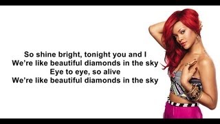 Diamonds - Rihanna (with lyrics)