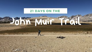 Backpacking the John Muir Trail- The adventure of a lifetime!