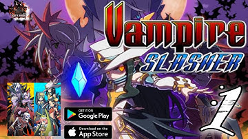 Vampire Slasher Hero-mobirix-Gameplay Walkthrough (Android / IOS) Part-1