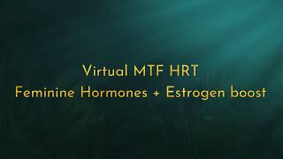 Virtual MTF HRT