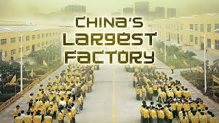 China's Largest Factory - Living Where You Work (Full Documentary)