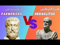 جدلية التغي ر والثبات مقارنة بين هيراقليطس و بارمينيدس   