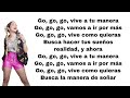 Go vive a tu manera  go go go letra