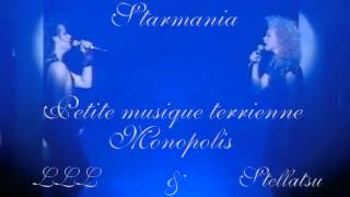 【Cover ft. LLL】Petite musique terrienne & Monopolis - Starmania