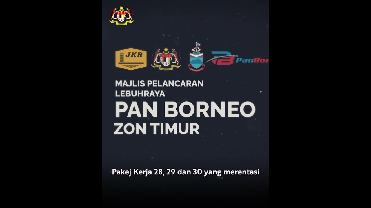 Sekitar Majlis Pelancaran Projek Lebuhraya Pan Borneo Sabah Zon Timur.