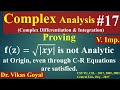 Complex Analysis #17 (V.Imp.) | CR Equations are satisfied but not Differentiable