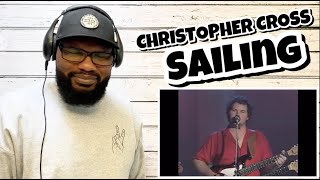 Christopher Cross  Sailing | REACTION