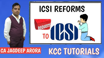 ICSI REFORMS! Request to ICSI !