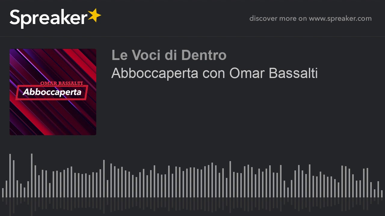 Abboccaperta con Omar Bassalti