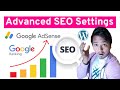 Advanced Wordpress SEO Settings | SEO Settings for Wordpress