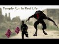 Temple run 2 in real life  update