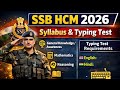 SSB HCM Syllabus 2026 || SSB HCM Typing Test 2026 || SSB HCM 115 post Admit card || JFA 