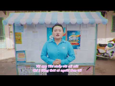 Video Bà Con Ơi Tụ Tập Về Đây Mua Hàng Trên Tiki MIỄN PHÍ... - youtube