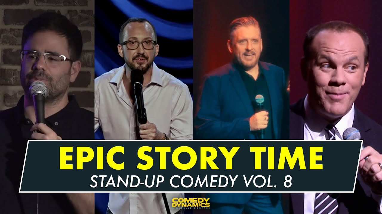 Epic Story Time Vol. 8 - Stand-Up Comedy from Comedy Dynamics - YouTube