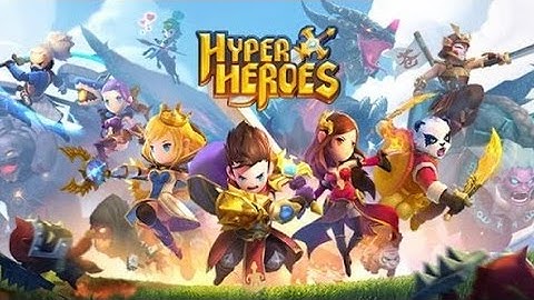 Hyper Heroes: Marble-Like RPG Android GamePlay [1080p/60FPS] (By 90KM Limited)