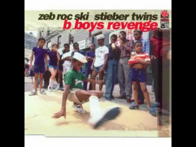 B BOYS REVENGE (Z.R.S. REMIX) / ZEB ROC SKI & STIEBER TWINS - YouTube