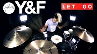 Hillsong Young & Free - Let Go (Drum Remix)