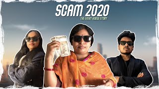 Scam 2020 - The Every House Story | Akhil Jackson