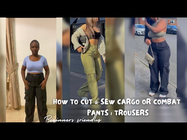 DIY :Easiest Way To Cut and Sew A Cargo/Combat Pant or Trousers