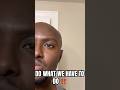 DO WHAT WE HAVE TO DO ‼️ #selfimprovement #selfdevelopment #subscribe