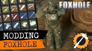 Modding in Foxhole