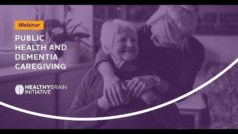 Public Health and Dementia Caregiving: A New Public Health Curriculum for Students and Professionals