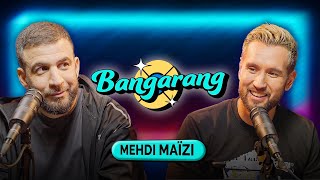 BANGARANG avec MEHDI MAÏZI