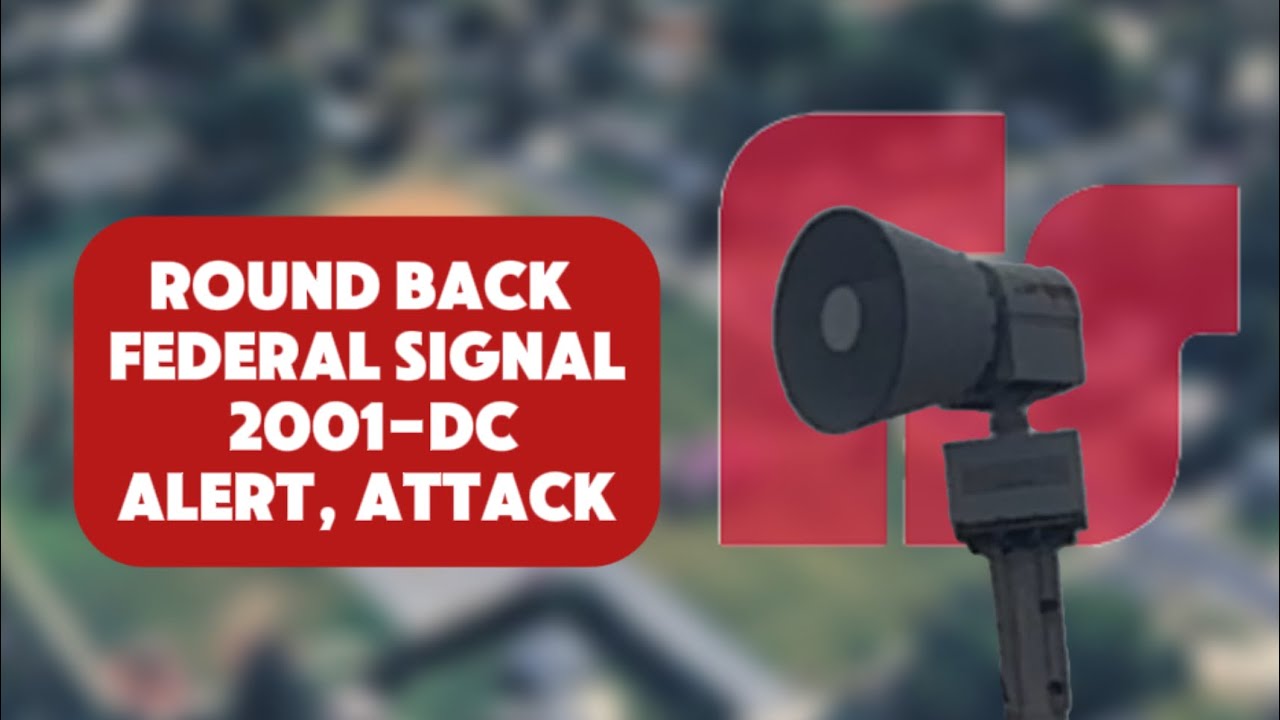 Federal Signal 2001-DC Roundback alert￼, attack. ￼Union Grove, Wisconsin ￼