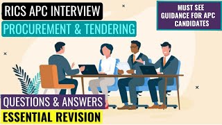 RICS APC MOCK INTERVIEW - PROCUREMENT & TENDERING - ESSENTIAL APC REVISION