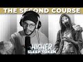 Higher SECOND COURSE | Sleep Token | Sundowning 2019
