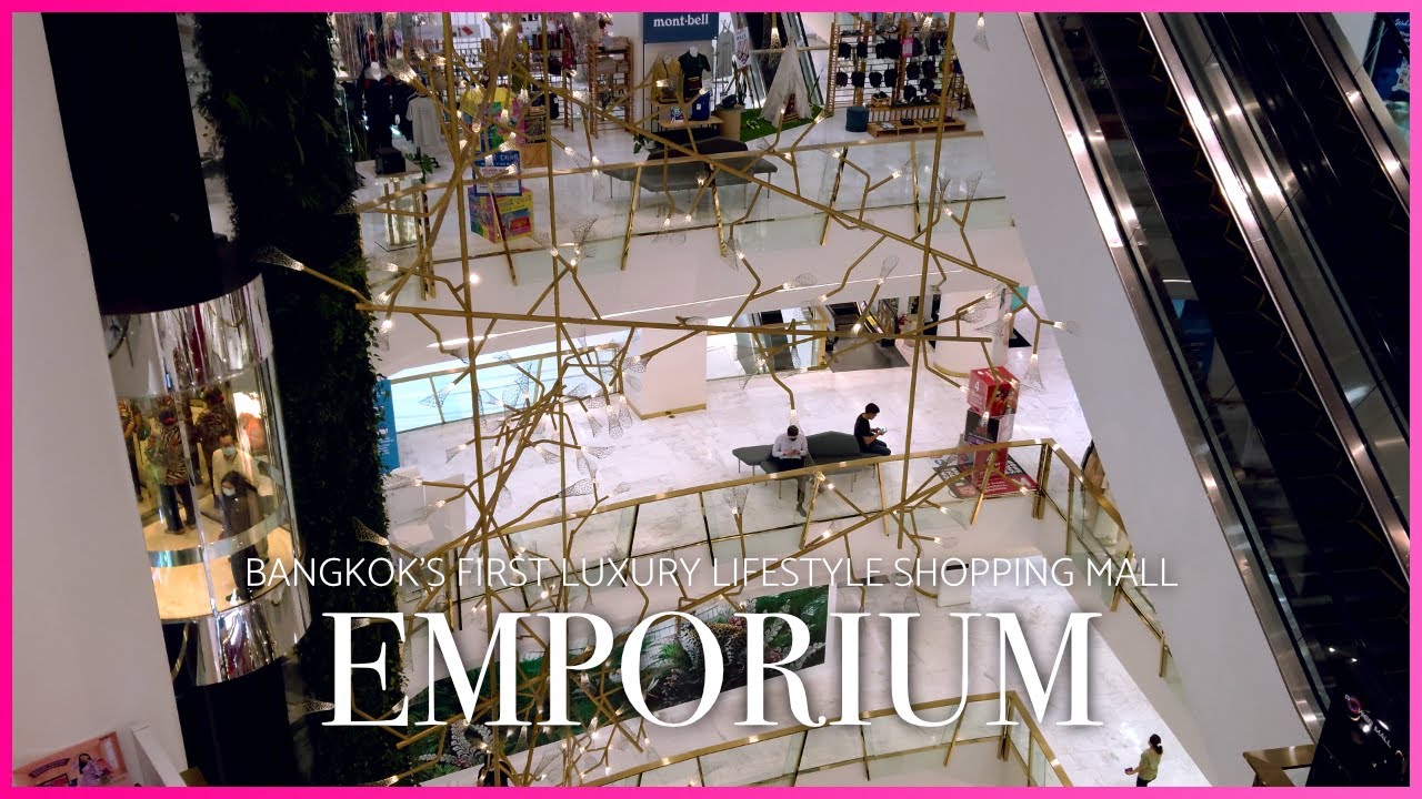 Emporium Shopping Mall - Bangkok For Visitors