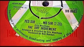 THE ART MOVEMENT - YES SIR.... NO SIR