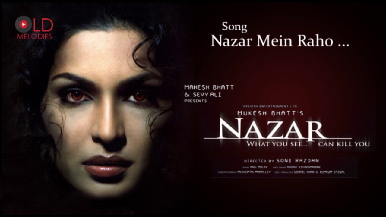 Nazar Mein Raho   Nazar2005 HD