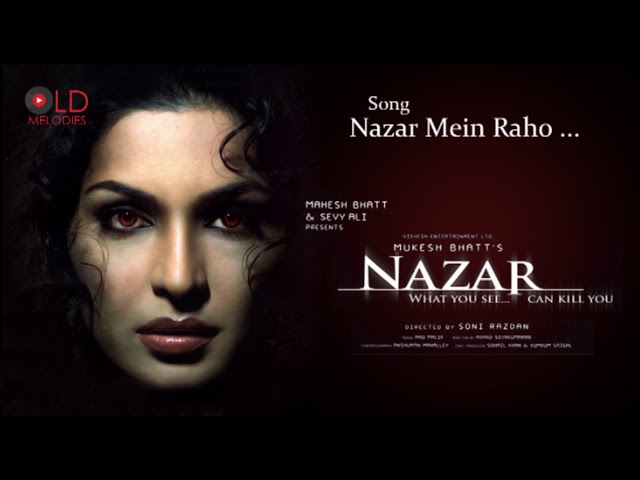 Nazar Mein Raho - Nazar(2005) HD class=