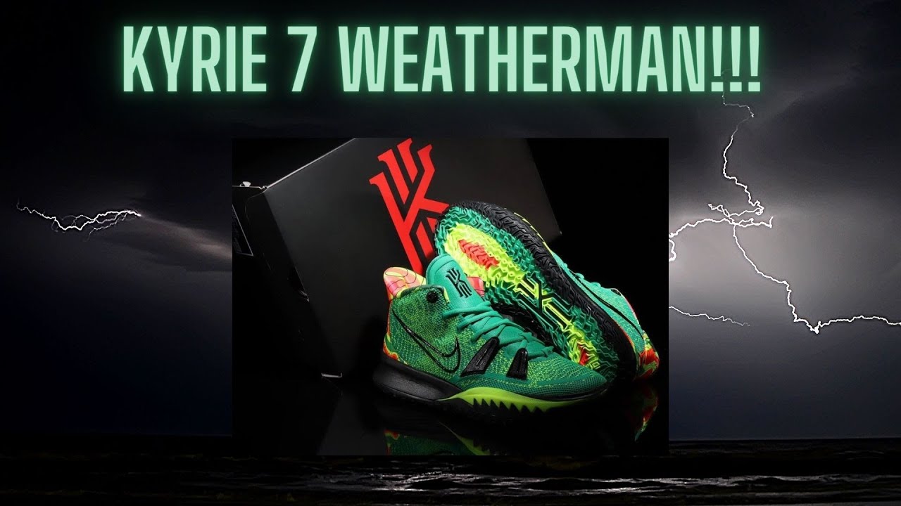 KYRIE 7 WEATHERMAN UNBOXING & ON FEET - YouTube