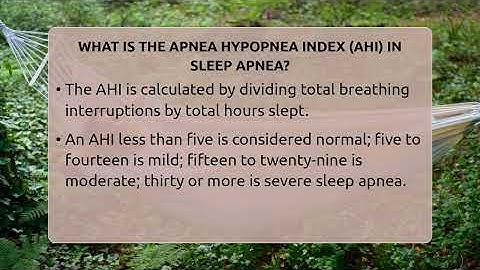 What Is The Apnea Hypopnea Index (AHI) In Sleep Apnea? - Sleep Apnea Support Network