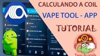 [TUTORIAL] VAPE TOOL APP - CALCULANDO COILS screenshot 4