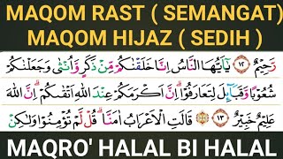 Maqro' Halal bi Halal Maqom Rast & Hijaz